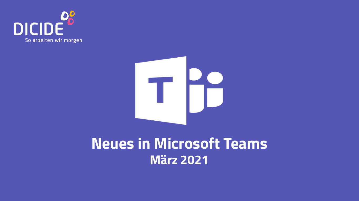 Neues in Microsoft Teams März 2021